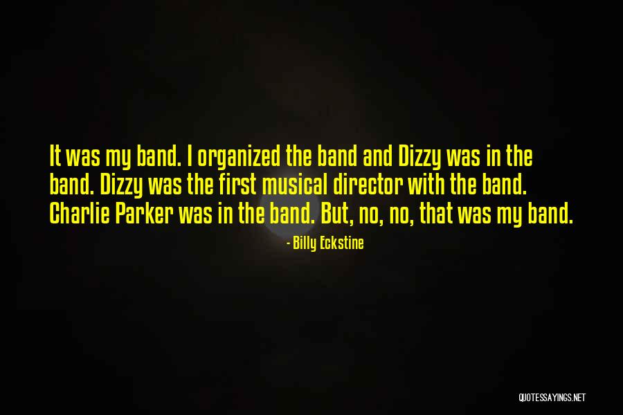 Abrindo Surpresas Quotes By Billy Eckstine Abrindo Surpresas Quotes By Billy Eckstine