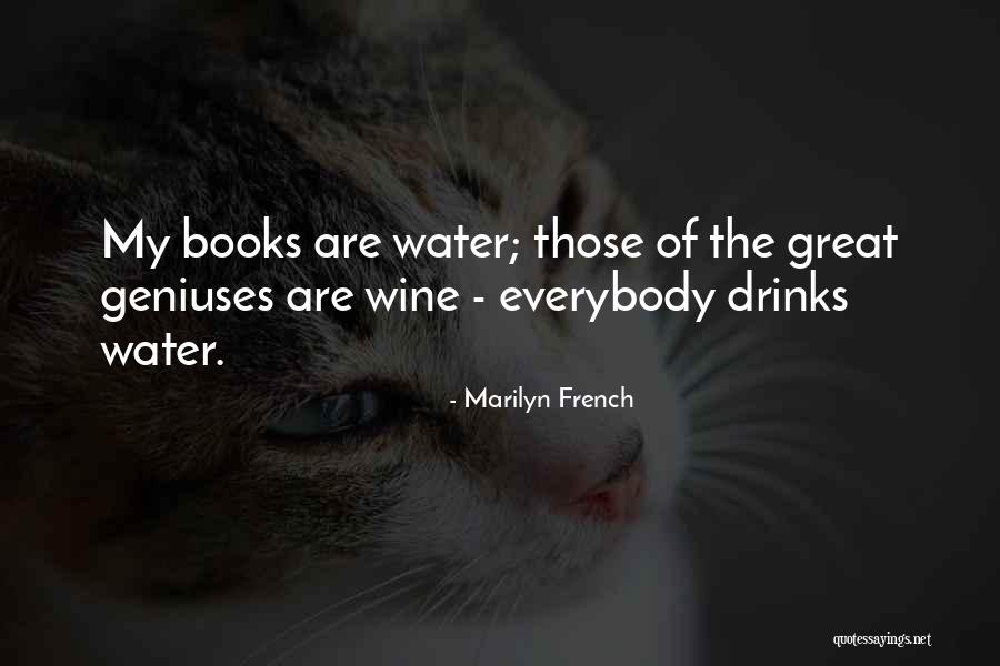 Abroach Quotes By Marilyn French Abroach Quotes By Marilyn French