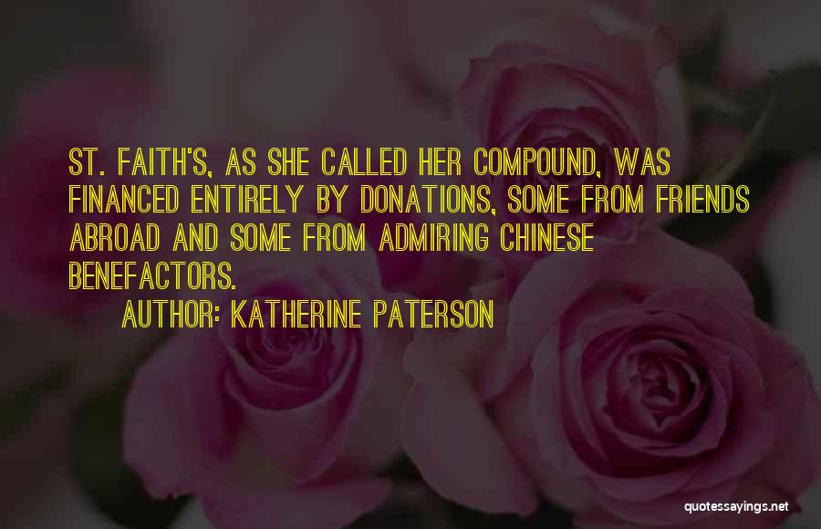 Abroad Friends Quotes By Katherine Paterson