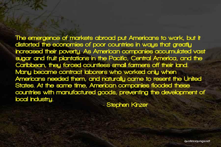 Abroad In America Quotes By Stephen Kinzer Abroad In America Quotes By Stephen Kinzer