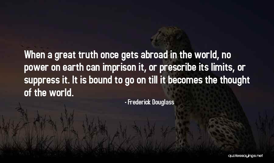 Abroad In Quotes By Frederick Douglass Abroad In Quotes By Frederick Douglass