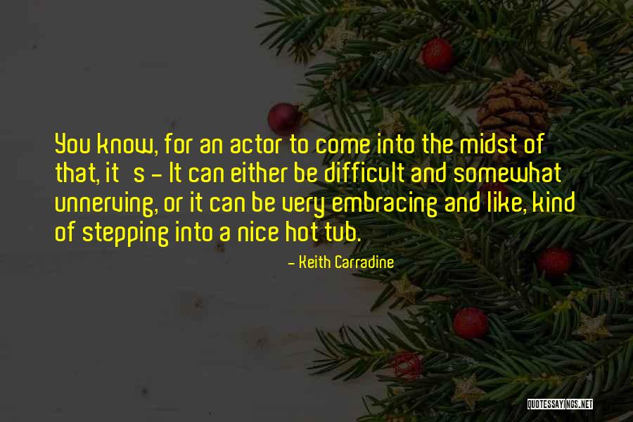 Abroad Internship Quotes By Keith Carradine Abroad Internship Quotes By Keith Carradine