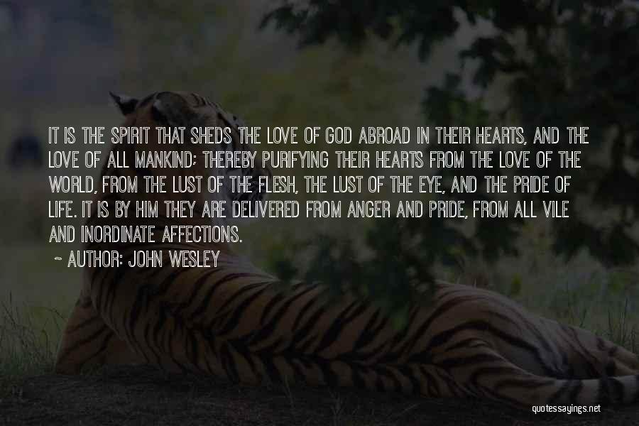 Abroad Life Quotes By John Wesley