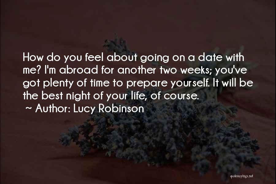 Abroad Life Quotes By Lucy Robinson