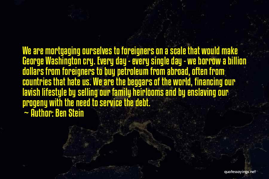 Abroad Quotes By Ben Stein