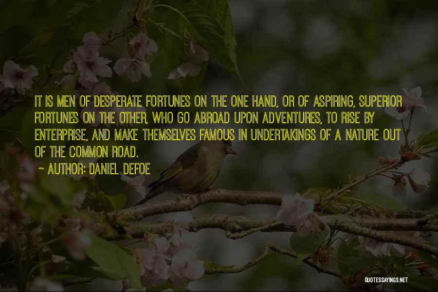 Abroad Quotes By Daniel Defoe