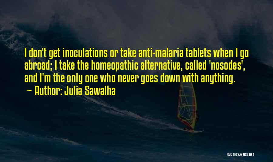 Abroad Quotes By Julia Sawalha