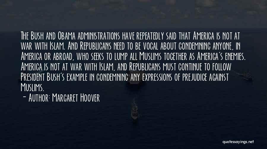 Abroad Quotes By Margaret Hoover