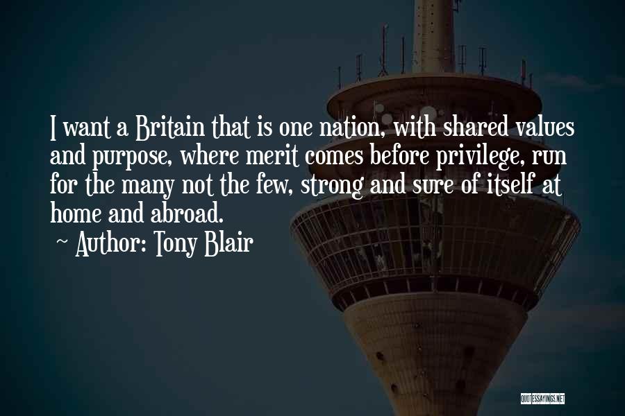 Abroad Quotes By Tony Blair