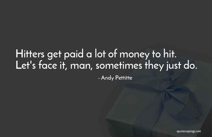 Abrumador Quotes By Andy Pettitte Abrumador Quotes By Andy Pettitte