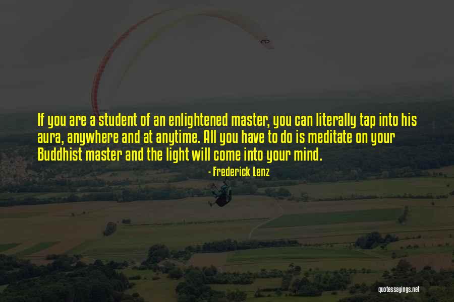 Abrumador Quotes By Frederick Lenz Abrumador Quotes By Frederick Lenz
