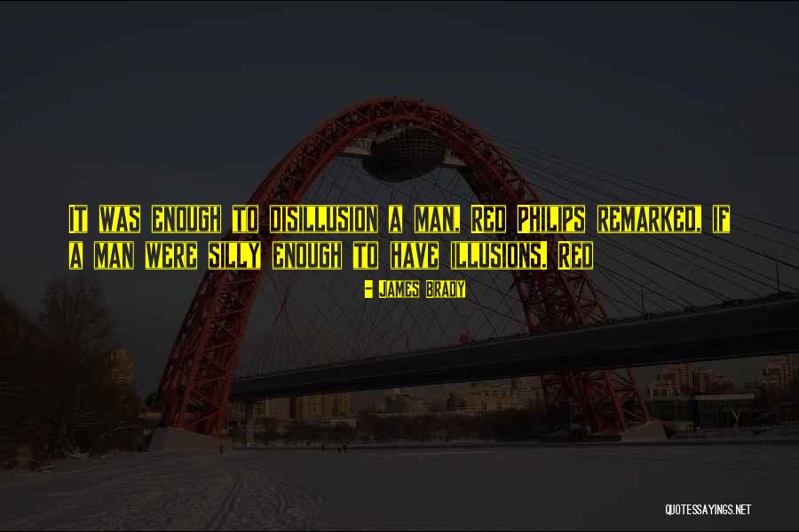 Abrumador Significado Quotes By James Brady Abrumador Significado Quotes By James Brady