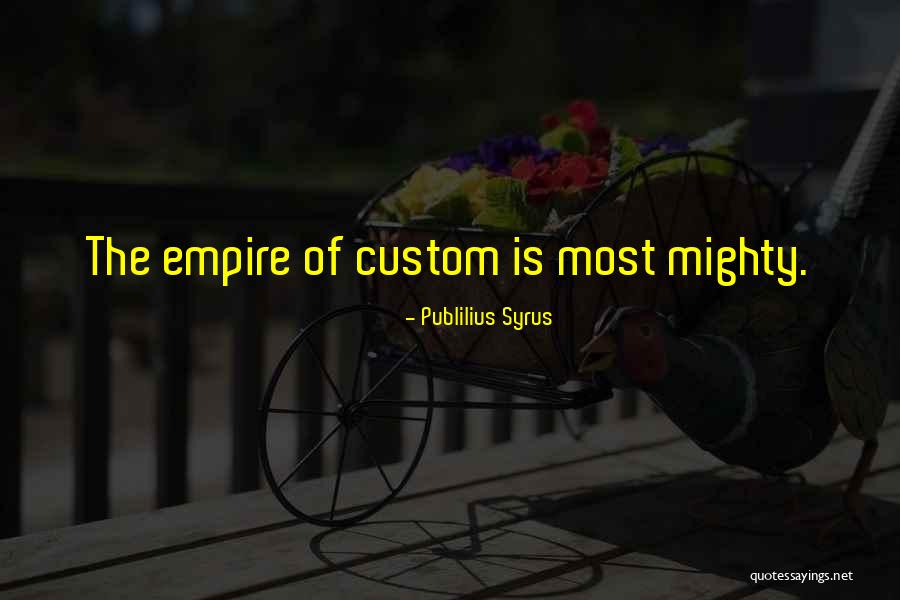 Abrumadoras Significado Quotes By Publilius Syrus Abrumadoras Significado Quotes By Publilius Syrus