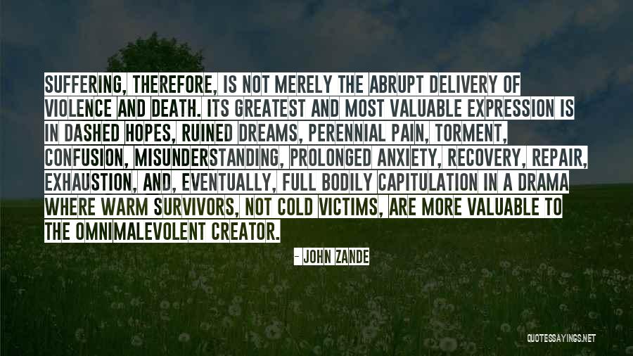 Abrupt Death Quotes By John Zande Abrupt Death Quotes By John Zande
