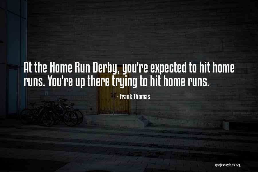 Abrupta Sinonimo Quotes By Frank Thomas Abrupta Sinonimo Quotes By Frank Thomas