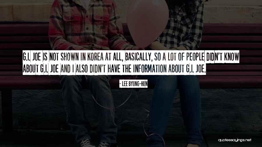 Abrupta Sinonimo Quotes By Lee Byung-hun Abrupta Sinonimo Quotes By Lee Byung-hun