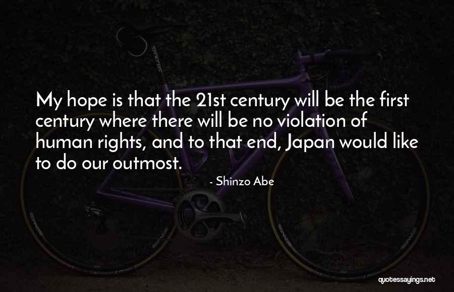 Abrupta Sinonimo Quotes By Shinzo Abe Abrupta Sinonimo Quotes By Shinzo Abe