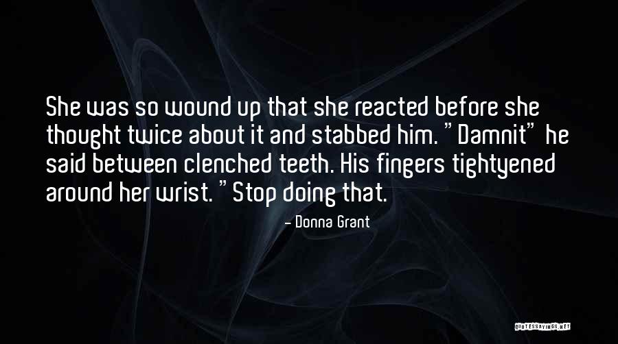 Abrupto Blog Quotes By Donna Grant Abrupto Blog Quotes By Donna Grant