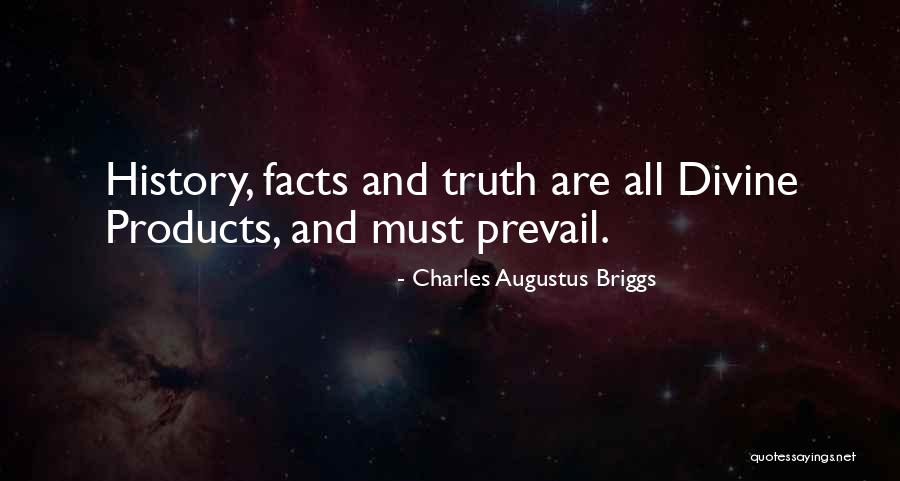 Abruzzese Meatballs Quotes By Charles Augustus Briggs