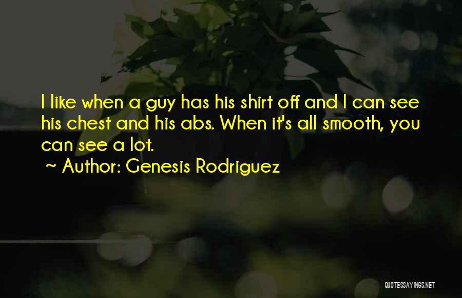 Abs Quotes By Genesis Rodriguez