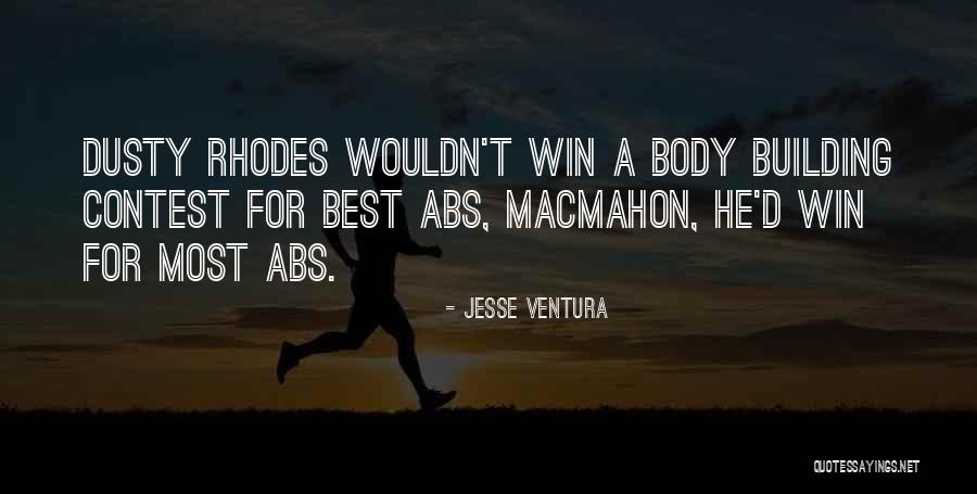 Abs Quotes By Jesse Ventura