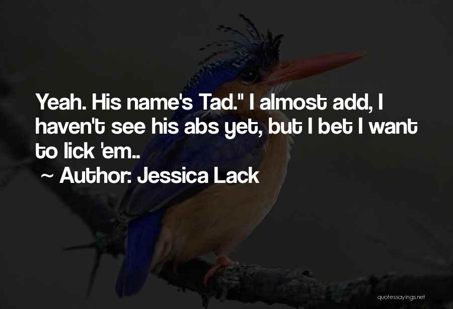 Abs Quotes By Jessica Lack