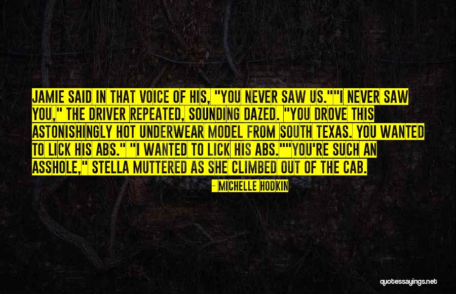 Abs Quotes By Michelle Hodkin