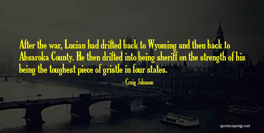 Absaroka Wyoming Quotes By Craig Johnson Absaroka Wyoming Quotes By Craig Johnson
