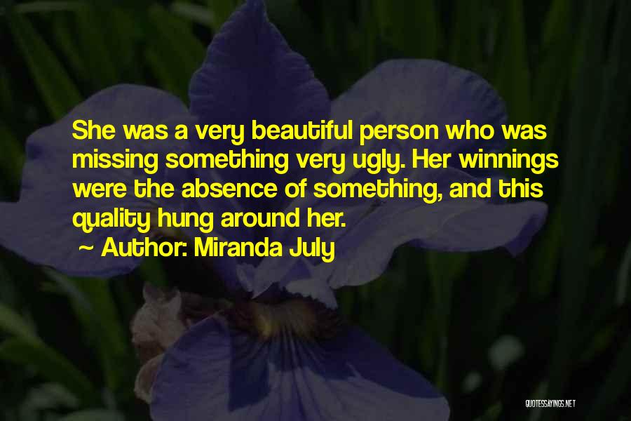Absence And Missing Someone Quotes By Miranda July