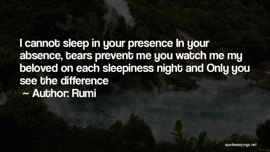 Absence And Presence Quotes By Rumi