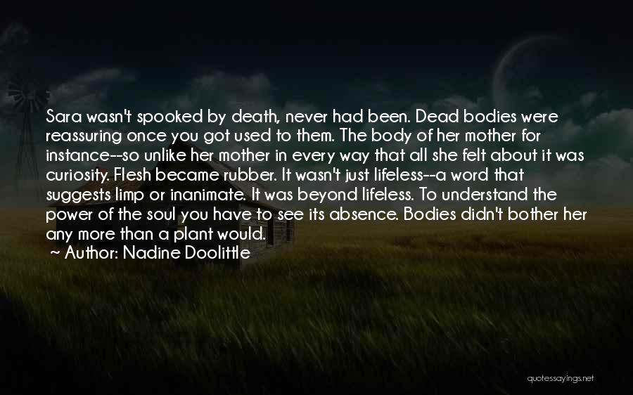 Absence Felt Quotes By Nadine Doolittle