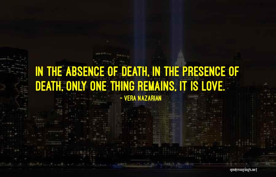 Absence In Love Quotes By Vera Nazarian Absence In Love Quotes By Vera Nazarian