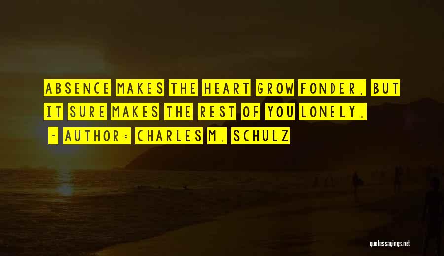 Absence Makes The Heart Quotes By Charles M. Schulz