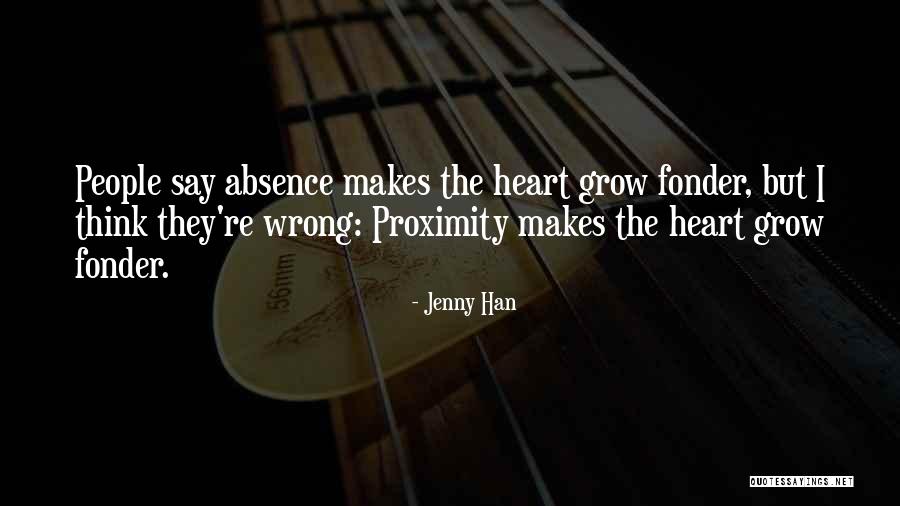 Absence Makes The Heart Quotes By Jenny Han