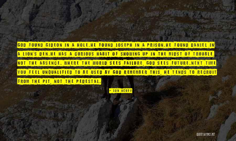 Absence Of God Quotes By Jon Acuff Absence Of God Quotes By Jon Acuff
