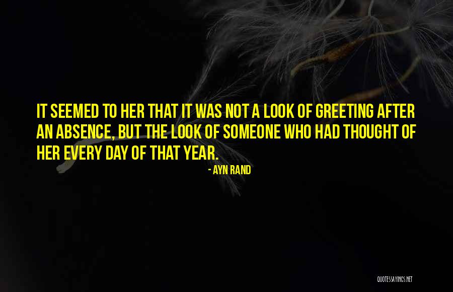 Absence Of Her Quotes By Ayn Rand Absence Of Her Quotes By Ayn Rand