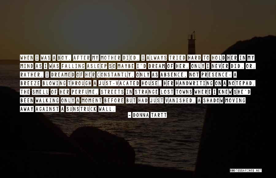 Absence Of Her Quotes By Donna Tartt Absence Of Her Quotes By Donna Tartt