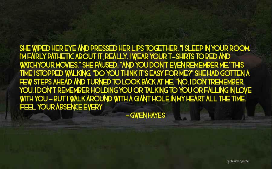 Absence Of Her Quotes By Gwen Hayes Absence Of Her Quotes By Gwen Hayes