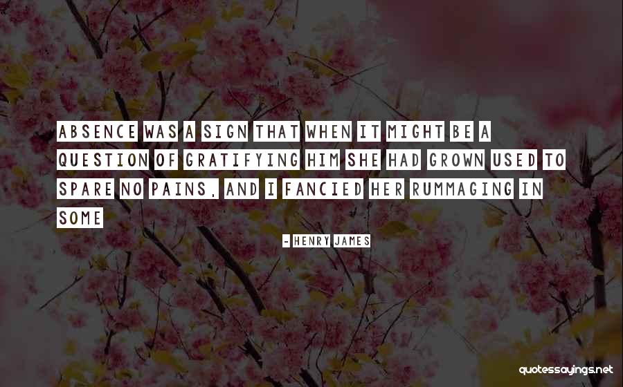 Absence Of Her Quotes By Henry James Absence Of Her Quotes By Henry James