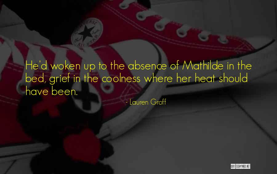 Absence Of Her Quotes By Lauren Groff Absence Of Her Quotes By Lauren Groff