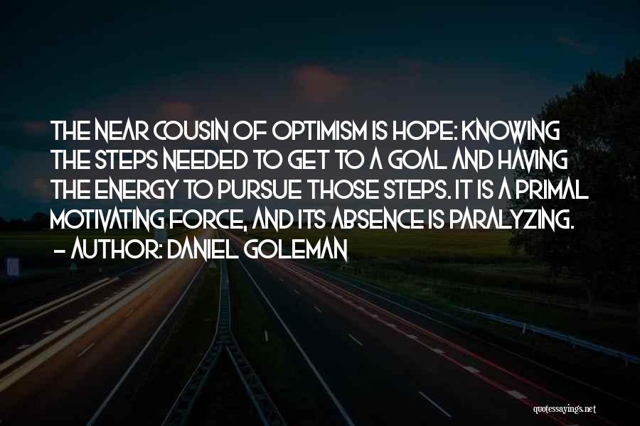 Absence Of Hope Quotes By Daniel Goleman