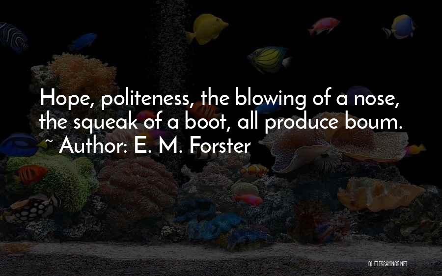 Absence Of Hope Quotes By E. M. Forster