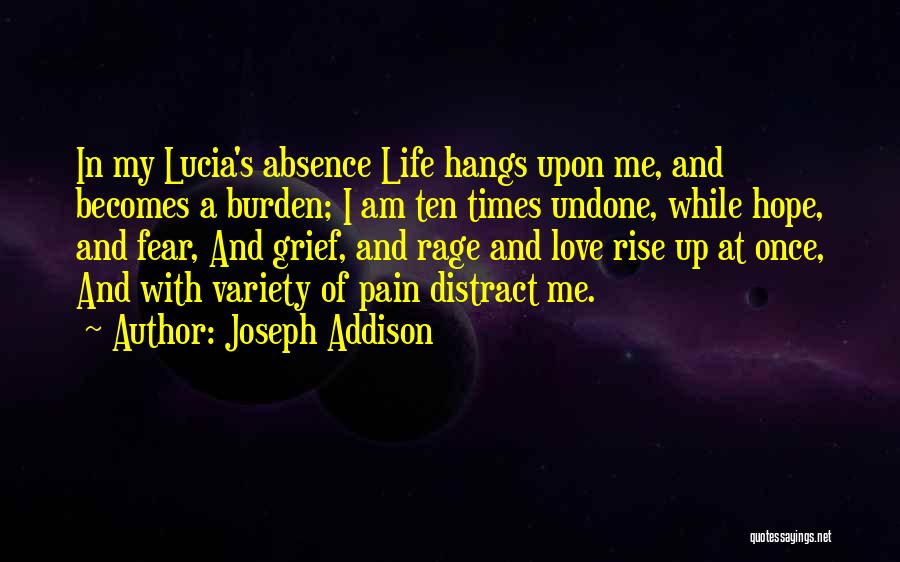 Absence Of Hope Quotes By Joseph Addison