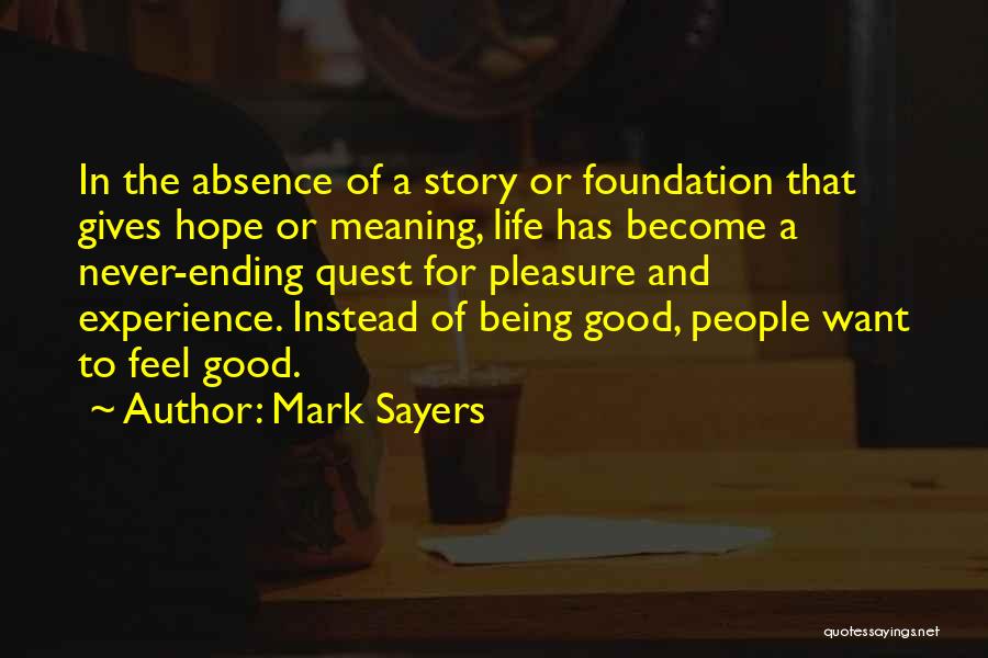 Absence Of Hope Quotes By Mark Sayers