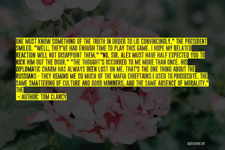 Absence Of Hope Quotes By Tom Clancy