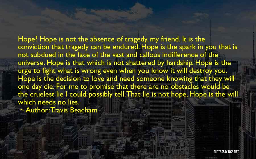 Absence Of Hope Quotes By Travis Beacham