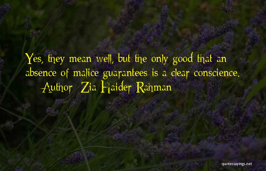 Absence Of Malice Quotes By Zia Haider Rahman