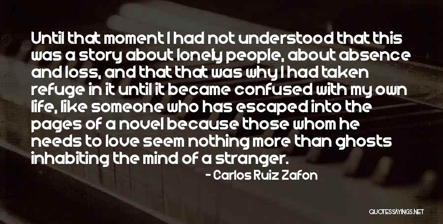 Absence Of Someone Quotes By Carlos Ruiz Zafon