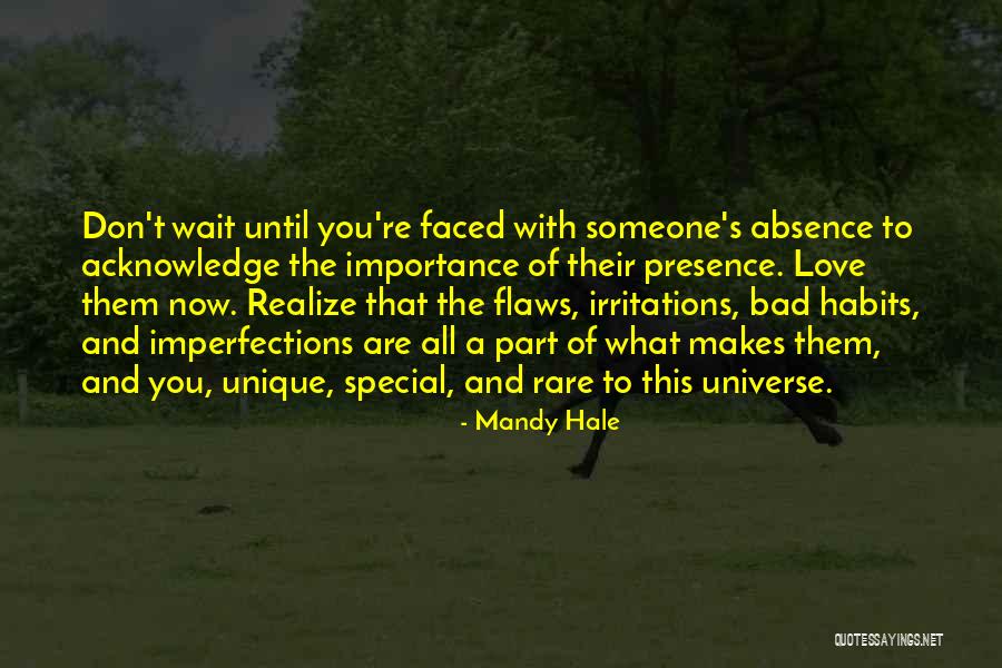 Absence Of Someone Quotes By Mandy Hale