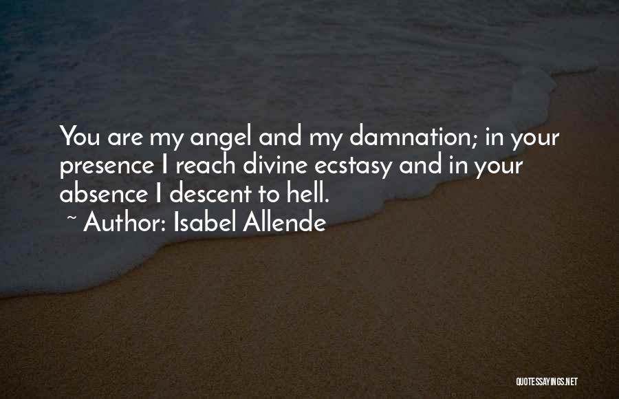 Absence Presence Quotes By Isabel Allende